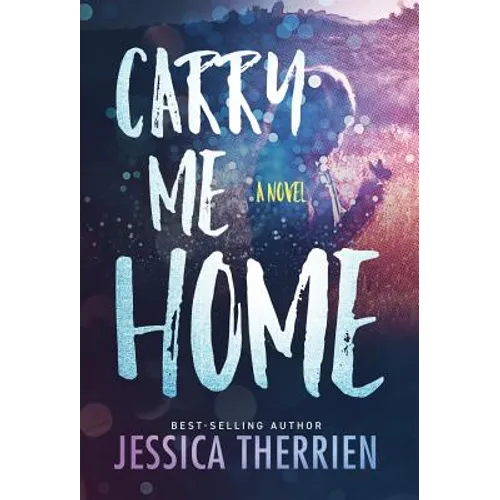 Carry Me Home