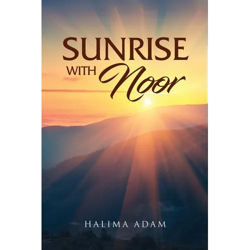 Sunrise with Noor