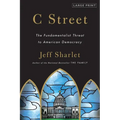 C Street: The Fundamentalist Threat to American Democracy