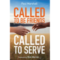 Called to Be Friends, Called to Serve