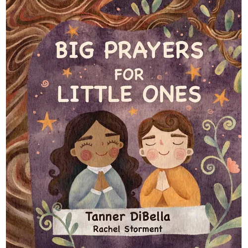 Big Prayers for Little Ones