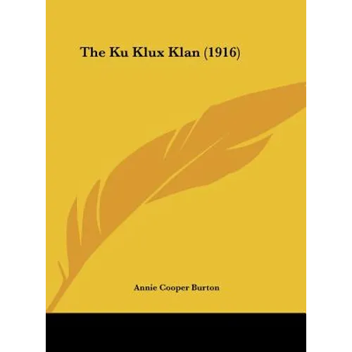 The Ku Klux Klan (1916)