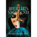 The Merlin's Shadow
