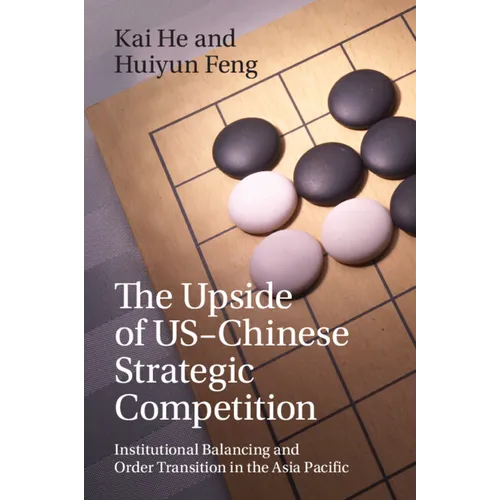 The Upside of US-Chinese Strategic Competition