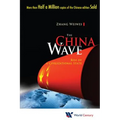 The China Wave: Rise of a Civil State