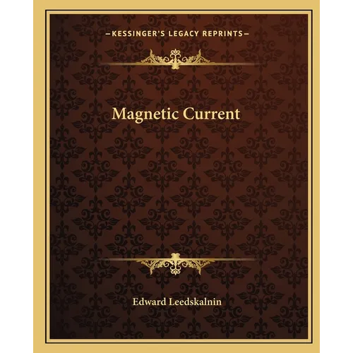 Magnetic Current