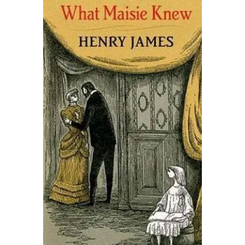 What Maisie Knew