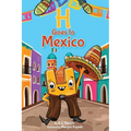 H Goes to Mexico