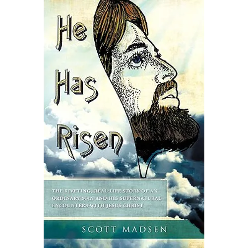 He Has Risen