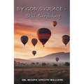 By God's Grace - Still Surviving