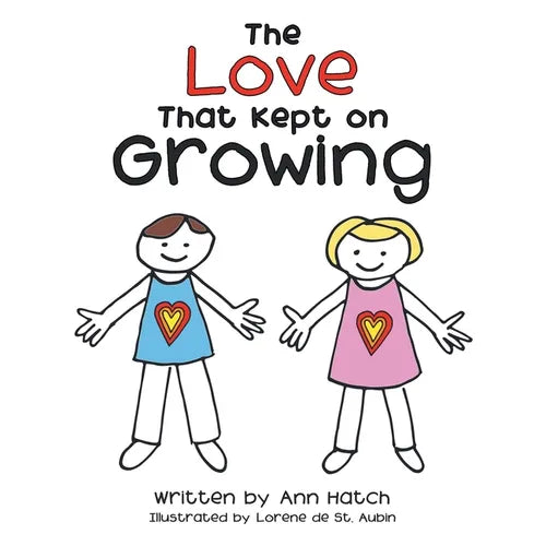 The Love That Kept on Growing