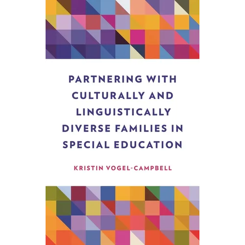 Partnering with Culturally and Linguistically Diverse Families in Special Education
