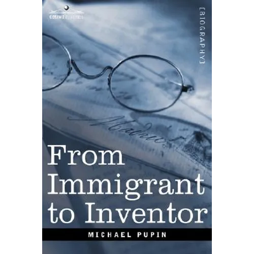 From Immigrant to Inventor