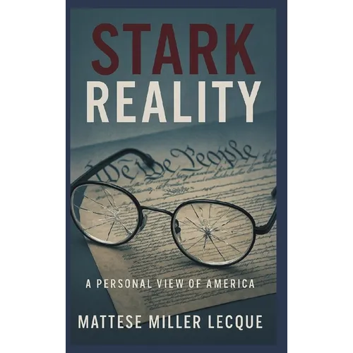 The Stark Reality