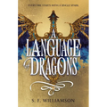 A Language of Dragons