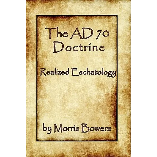 The A.D. 70 Theory