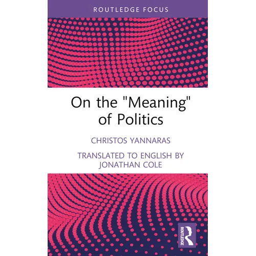 On the 'Meaning' of Politics