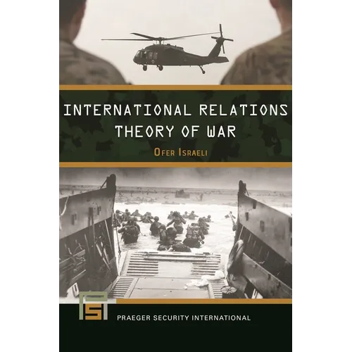 International Relations Theory of War