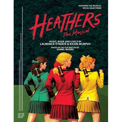 Heathers the Musical Vocal Selections