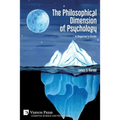 The Philosophical Dimension of Psychology: A Beginner's Guide