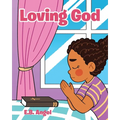 Loving God