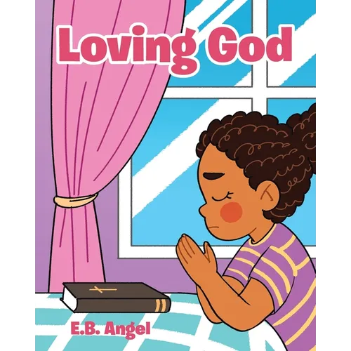 Loving God