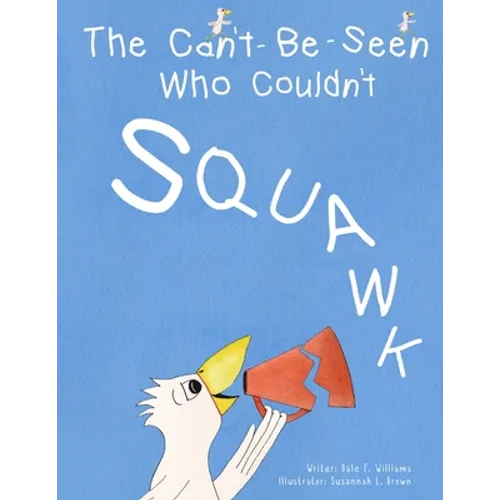 The Can't-Be-Seen Who Couldn't Squawk: Stuttering