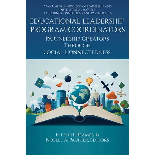 Educational Leadership Program Coordinators: Partnership Creators Through Social Connectedness