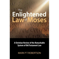 The Enlightened Law of Moses
