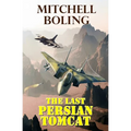 The Last Persian Tomcat