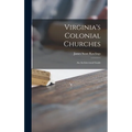 Virginia's Colonial Churches: an Architectural Guide