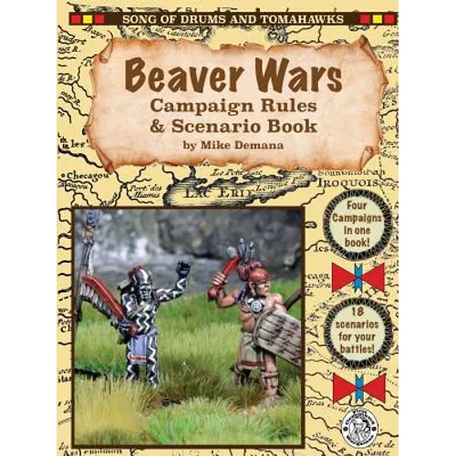 Beaver Wars Campaign Rules & Scenario Book