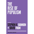 The Rise of Populism: The Munk Debates