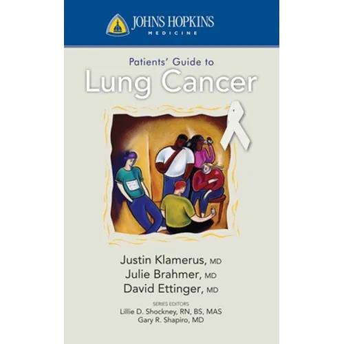 Johns Hopkins Patient Guide to Lung Cancer