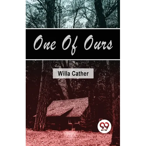 One Of Ours