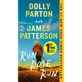 Run, Rose, Run