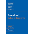 Proudhon: What Is Property?