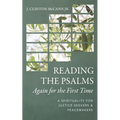 Reading the Psalms Again for the First Time