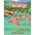 The Flamingo with Two Left Feet