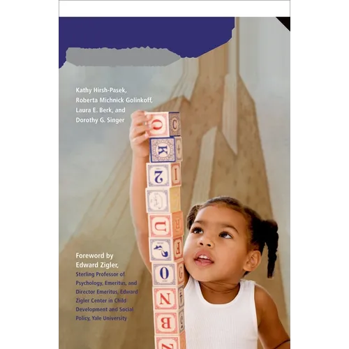 A Mandate for Playful Learning in Preschool: Applying the Scientific Evidence