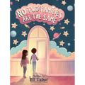 No Two Families Are The Same
