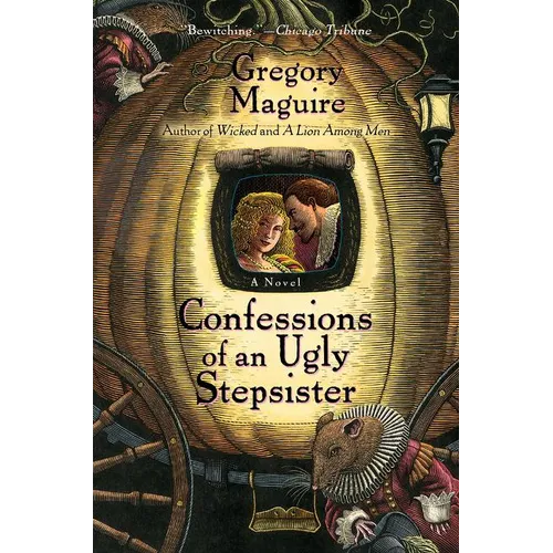 Confessions of an Ugly Stepsister
