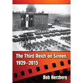 The Third Reich on Screen, 1929-2015