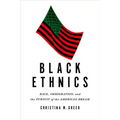 Black Ethnics: Race, Immigration, and the Pursuit of the American Dream