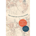 The Comfort of Strangers: Social Life and Literary Form