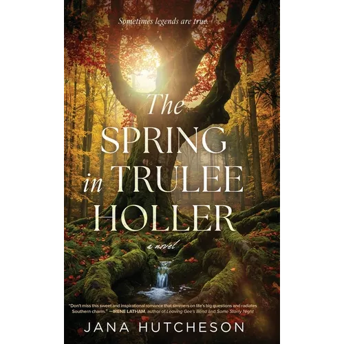 The Spring in Trulee Holler