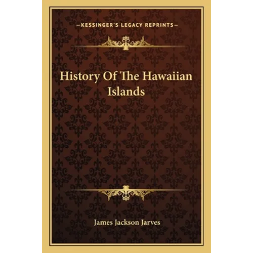 History Of The Hawaiian Islands