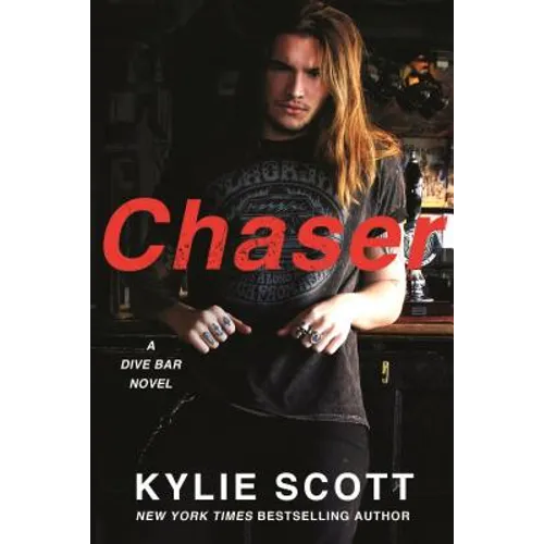 Chaser: A Dive Bar Novel