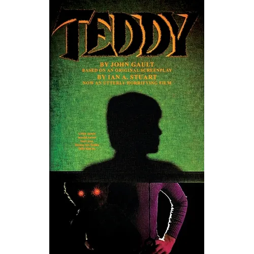 Teddy: The Novelization