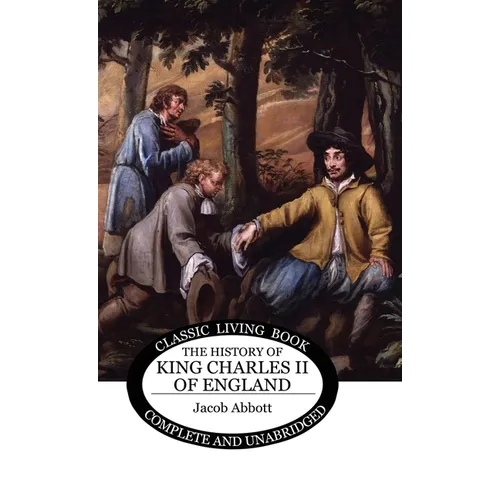 The History of King Charles II of England